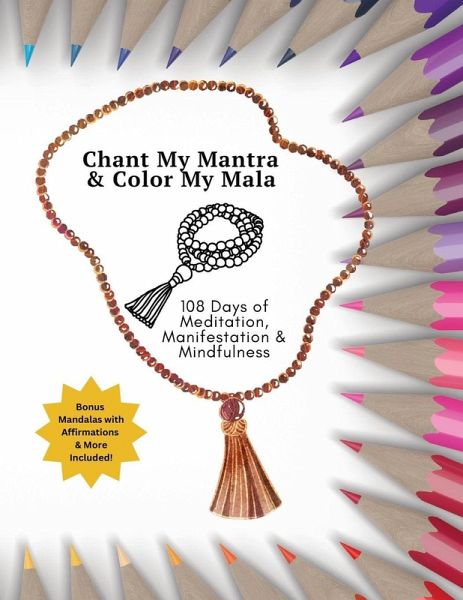 Chant My Mantra & Color My Mala Chant My Mantra & Color My Mala