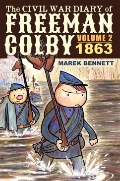 The Civil War Diary of Freeman Colby, Volume 2 (HARDCOVER) - Bennett, Marek