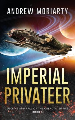 Imperial Privateer - Moriarty, Andrew