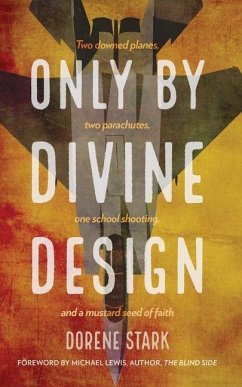 Only By Divine Design - Stark, Dorene