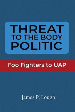 Threat to the Body Politic - Lough, James P