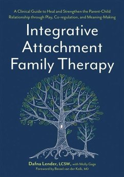 Integrative Attachment Family Therapy - Lender, Dafna