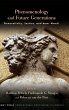 Phenomenology and Future Generations - Bild 1