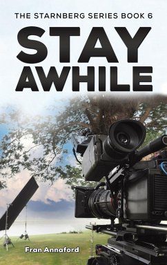 The Starnberg Series Book 6 - Stay Awhile - Annaford, Fran