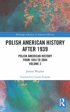 Polish American History After 1939 - Wojdon, Joanna