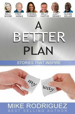 A Better Plan - Rodriguez, Mike; Co-Authors, Other