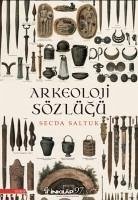 Arkeoloji Sözlügü - Saltuk, Secda