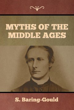 Myths of the Middle Ages - Baring-Gould, S.