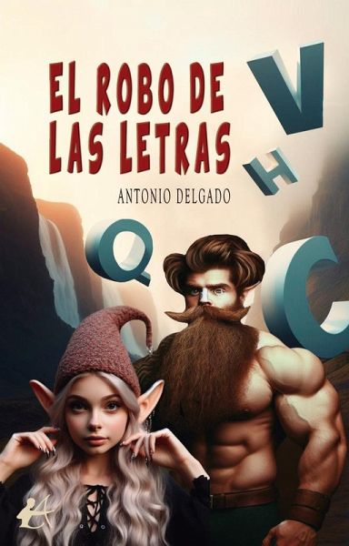 El robo de las letras El robo de las letras