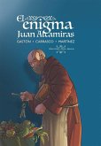 El Enigma Juan Altamiras El Enigma Juan Altamiras