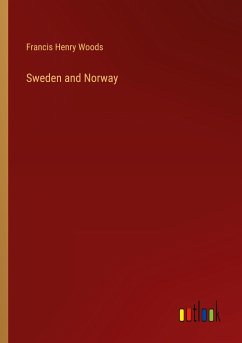 Sweden and Norway