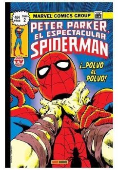 Marvel gold peter parker, el espectacular spiderman 2. ¡polvo al polvo!