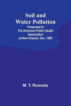 Soil and Water Pollution - Runnels, M. T.