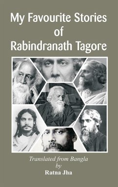 My Favourite Stories of Rabindranath Tagore - Jha, Ratna