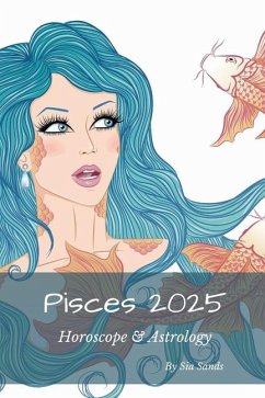 Pisces 2025 - Sands, Sia