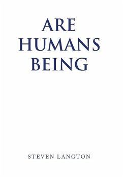 Are Humans Being - Langton, Steven