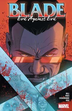 Blade Vol. 2: Evil Against Evil - Hill, Bryan