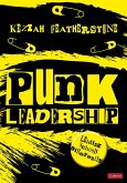 Punk Leadership: Leading schools differently