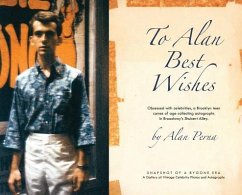 To Alan Best Wishes - Perna, Alan J