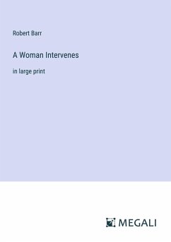 A Woman Intervenes - Barr, Robert