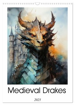 Medieval Drakes (Wall Calendar 2025 DIN A3 portrait), CALVENDO 12 Month Wall Calendar - Jaszke JBJart, Justyna