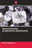 Apresentações académicas desafiantes