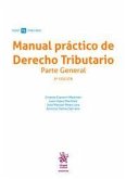 Manual práctico de Derecho Tributario. Parte general 8ª Edición