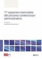 Cover 77 aspectos esenciales del proceso contencioso-administrativo