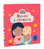 Besos Y Abrazos / Hugs and Kisses Besos Y Abrazos / Hugs and Kisses
