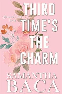 Third Time's The Charm (Special Edition) - Baca, Samantha