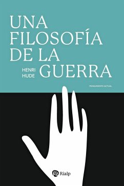 Una filosofía de la guerra