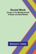 Social Work; Essays on the Meeting... - Bild 1