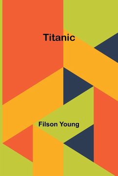 Titanic - Young, Filson