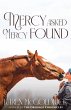 Mercy Asked Mercy Found - Bild 1