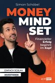 Money Mindset - Finanzieller Erfolg beginnt im Kopf (eBook, ePUB)