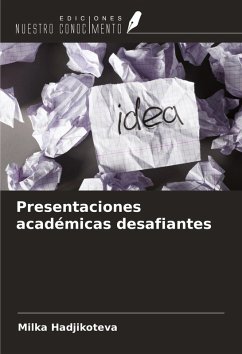 Presentaciones académicas desafiantes - Hadjikoteva, Milka