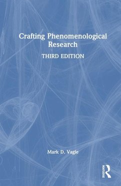 Crafting Phenomenological Research - Vagle, Mark D