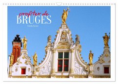 Profiter de Bruges (Calendrier mural 2025 DIN A3 vertical), CALVENDO calendrier mensuel