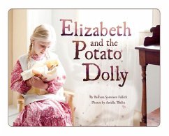 Elizabeth and the Potato Dolly - Fallick, Barbara Sorensen