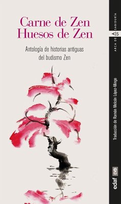 Carne de Zen, Huesos de Zen - Anonymous Carne de Zen, Huesos de Zen - Anonymous