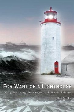 For Want of A Lighthouse - Seguin, Marc P