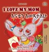 I Love My Mom (English Amharic... - Bild 1