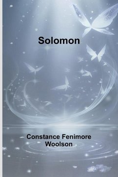 Solomon - Woolson, Constance Fenimore