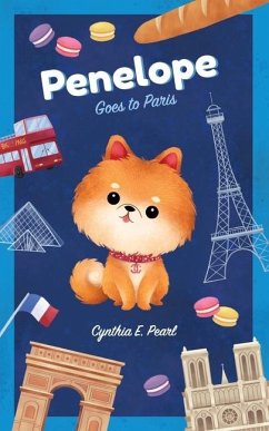 Penelope Goes to Paris - Pearl, Cynthia E