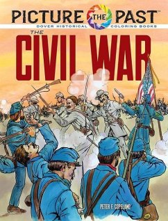 Picture the Past(tm) the Civil War - Copeland, Peter F.