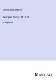 Georgian Poetry; 1913-15