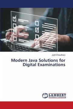 Modern Java Solutions for Digital Examinations