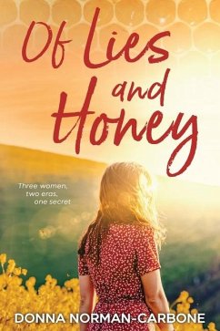 Of Lies and Honey - Norman-Carbone, Donna