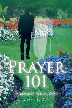 Prayer 101 - Gay, Darryl L