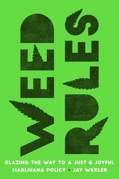 Weed Rules - Wexler, Jay